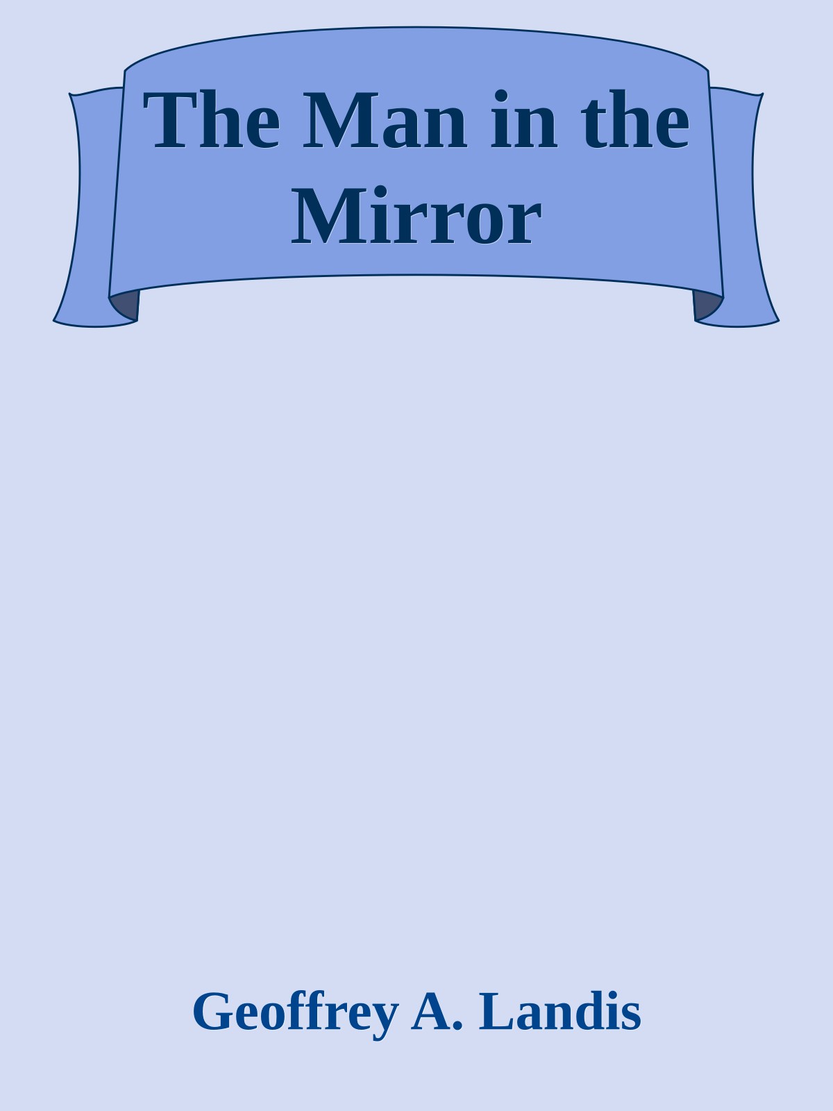 The Man in the Mirror