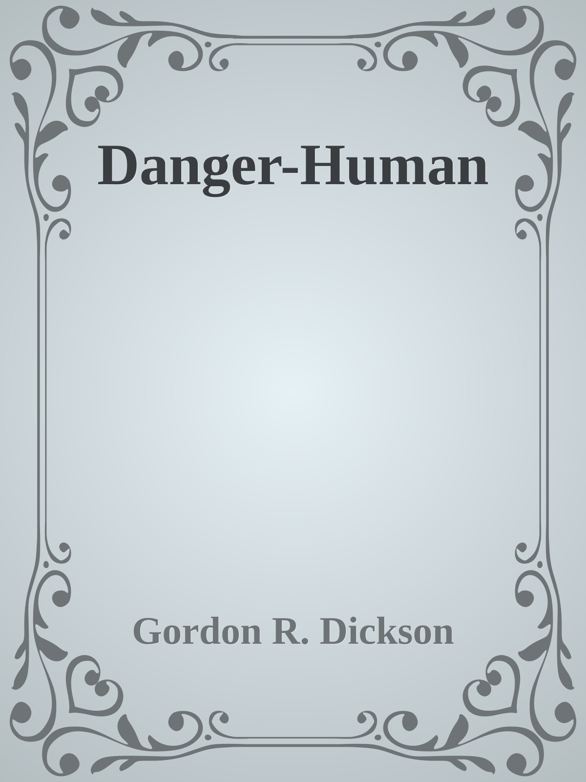 Danger-Human