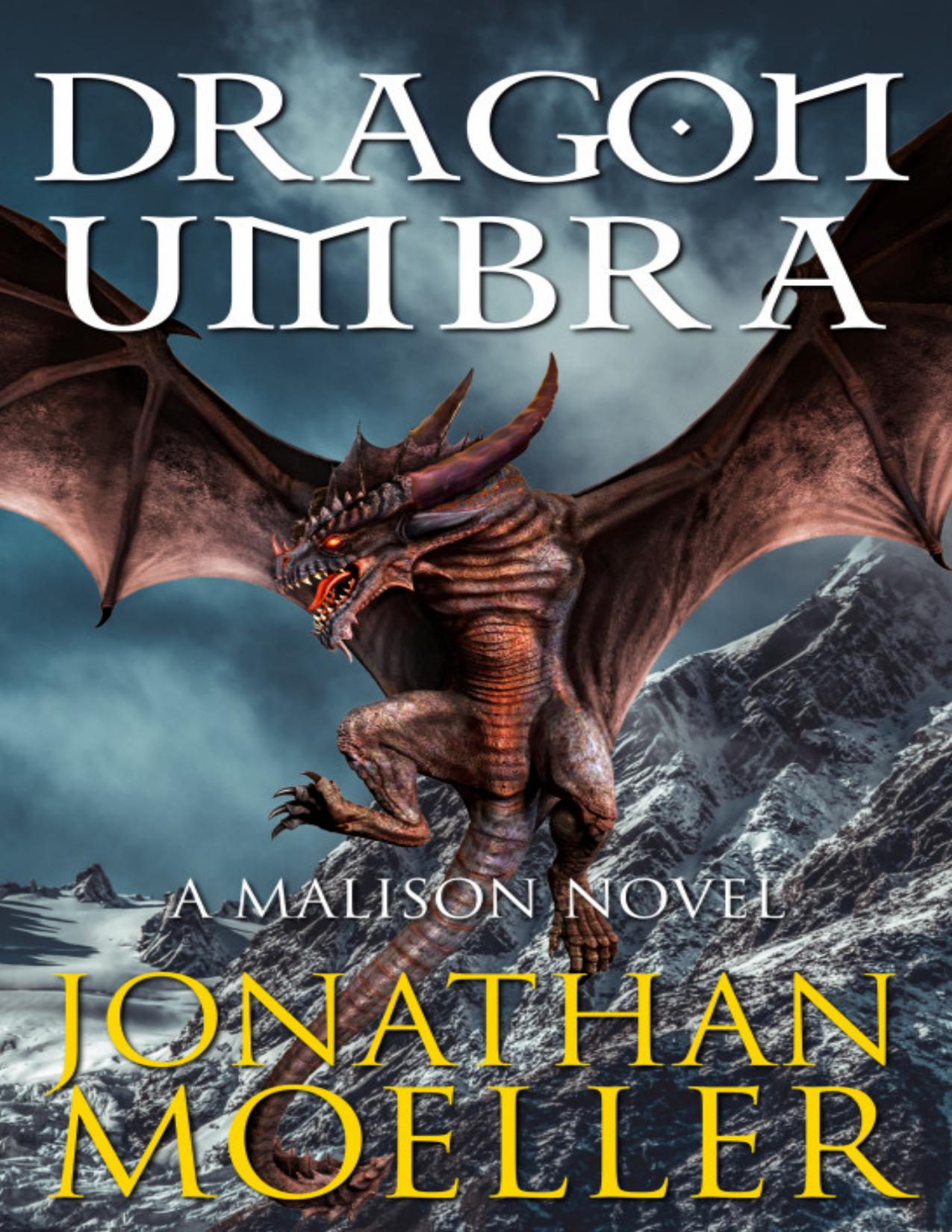 Malison: Dragon Umbra