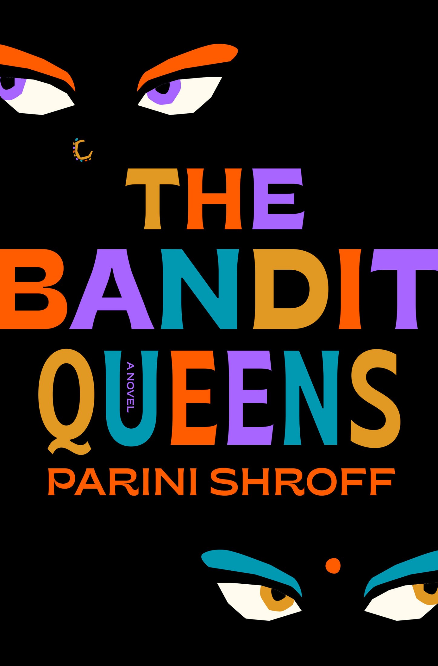 The Bandit Queens: A Novel