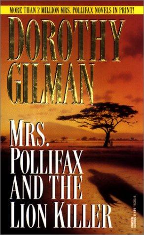 Mrs. Pollifax and the Lion Killer