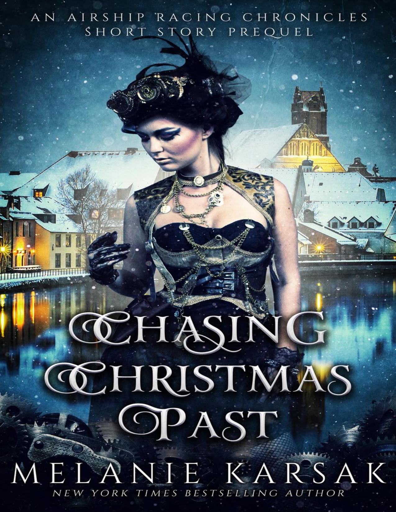 Chasing Christmas Past