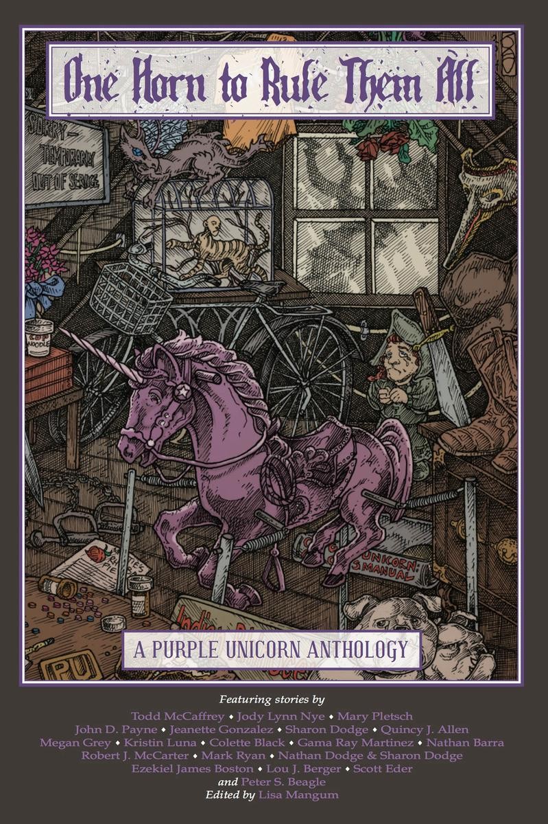 One Horn to Rule Them All: A Purple Unicorn Anthology