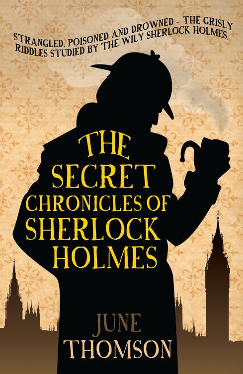 The Secret Chronicles of Sherlock Holmes