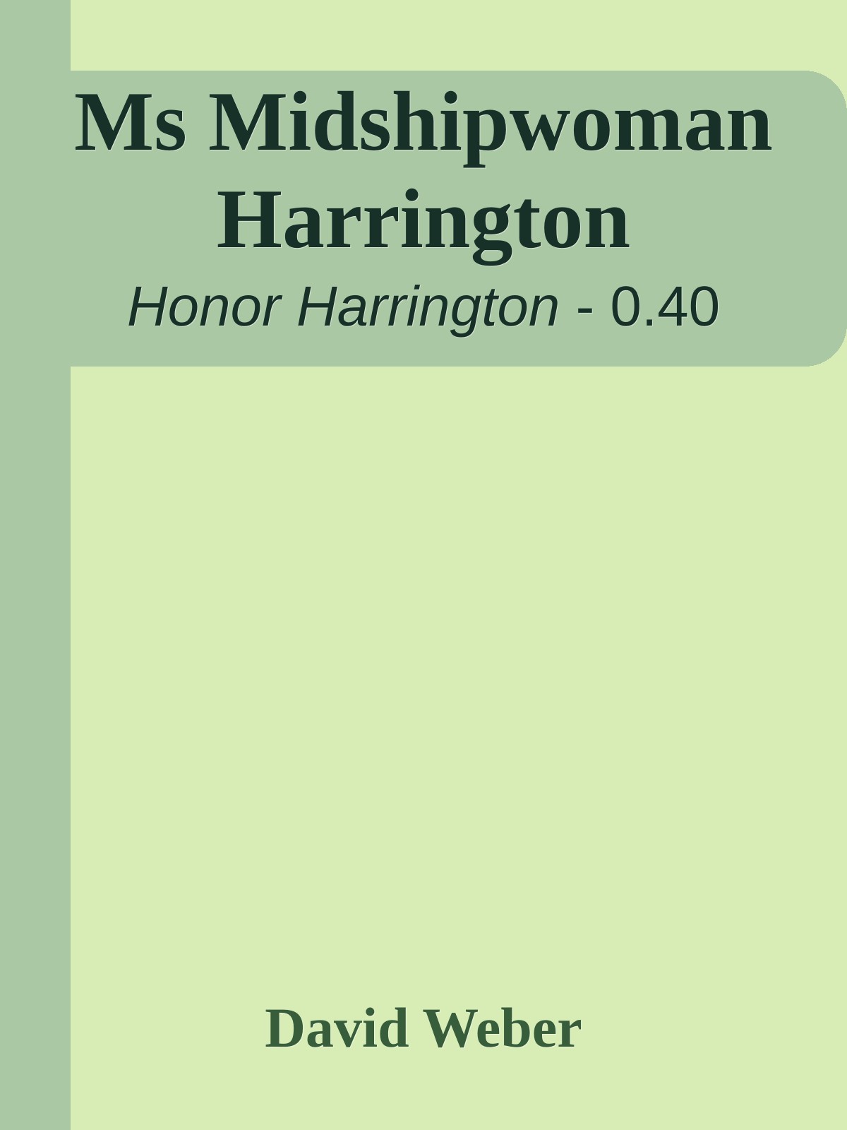 Ms Midshipwoman Harrington