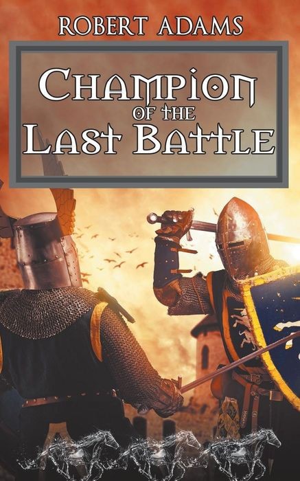 Champion of the Last Battle