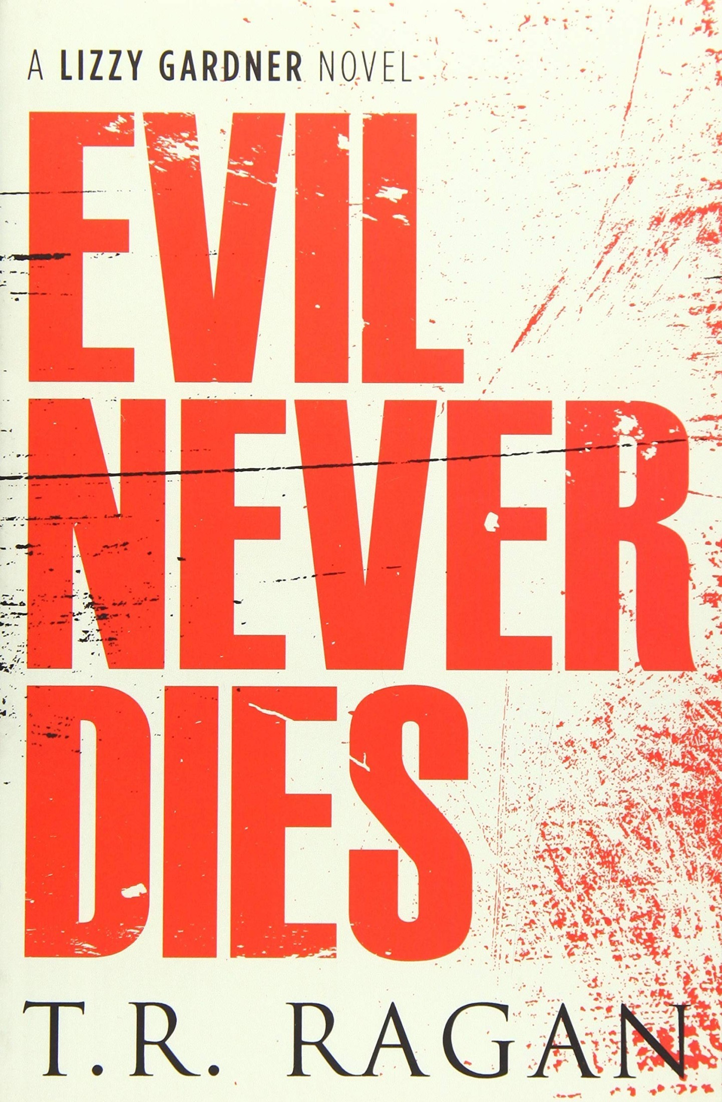 Evil Never Dies