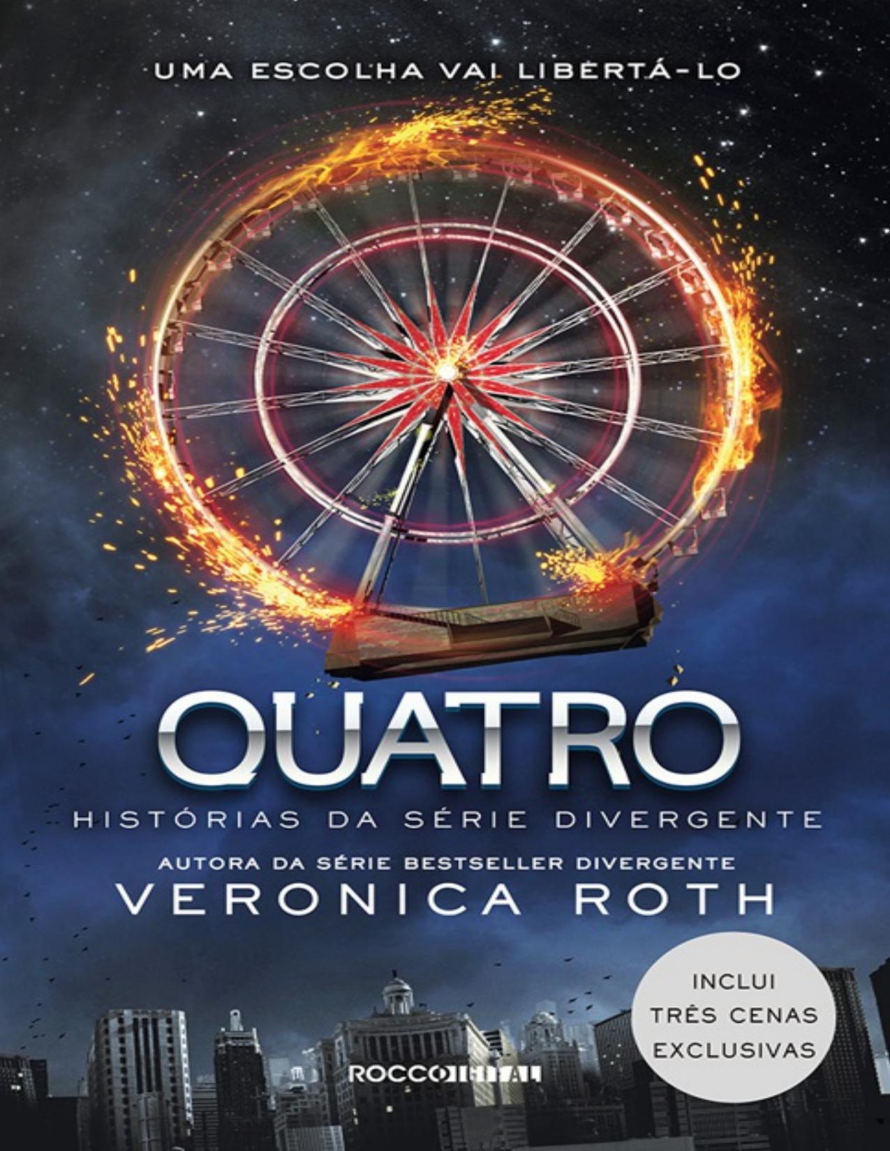 Quatro: histórias da série Divergente