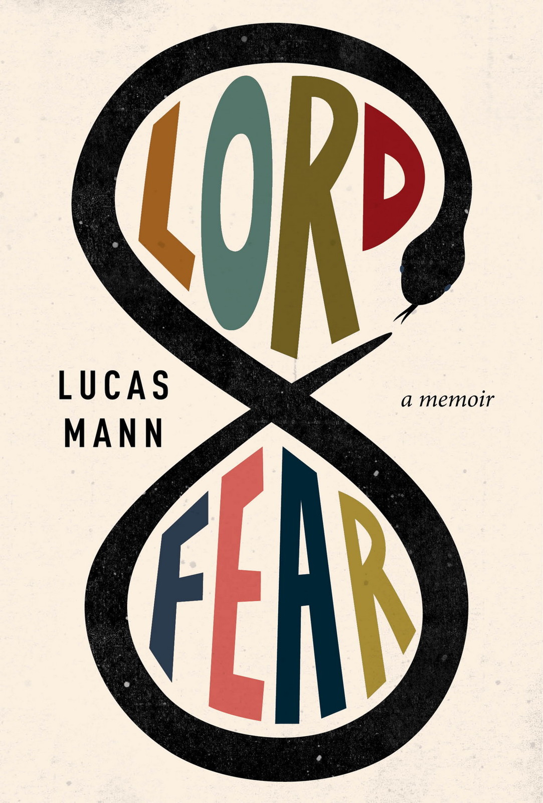 Lord Fear: A Memoir