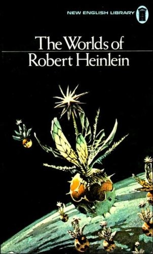 The Worlds of Robert Heinlein