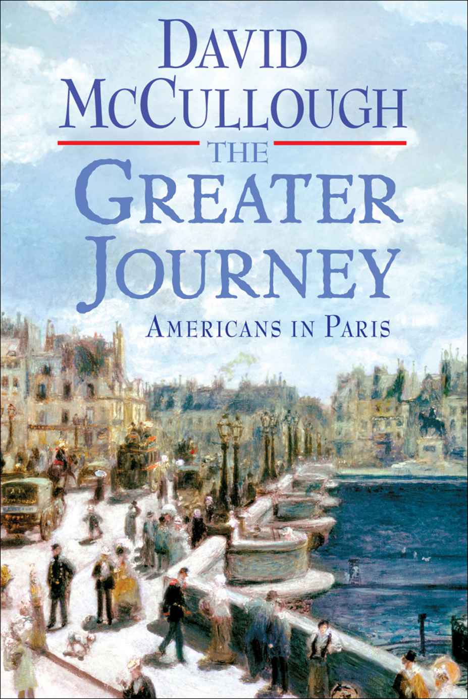 The Greater Journey: Americans in Paris