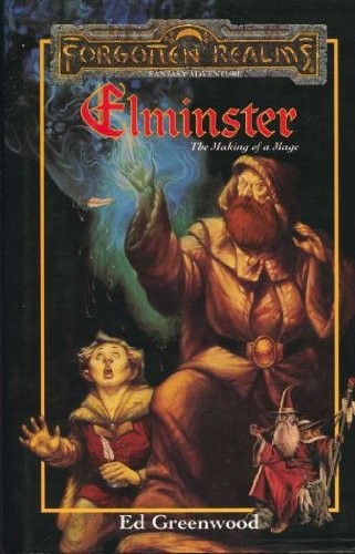 Elminster: The Making of a Mage