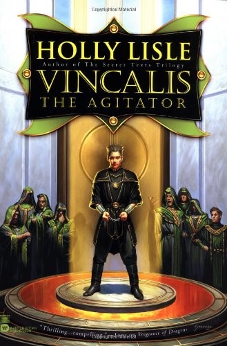 Vincalis the Agitator