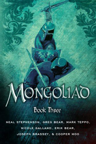 The Mongoliad: Book Three