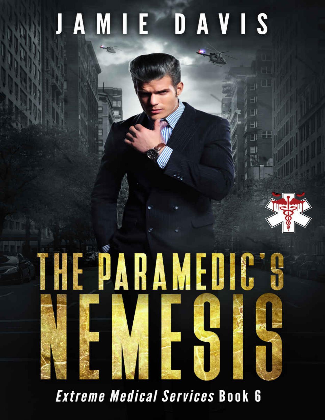 The Paramedic's Nemesis