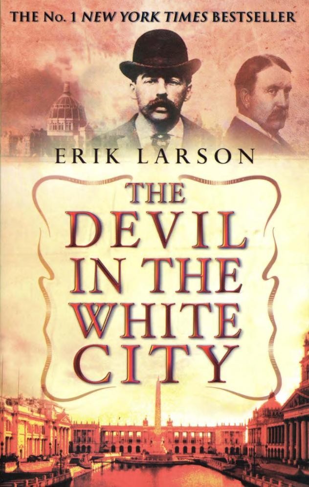 The Devil in the White City