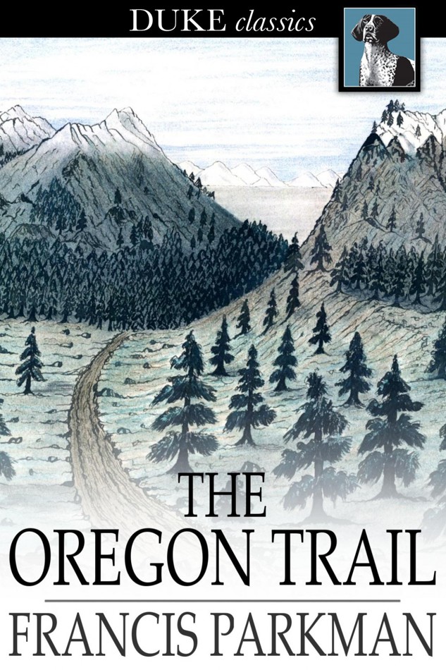 The Oregon Trail