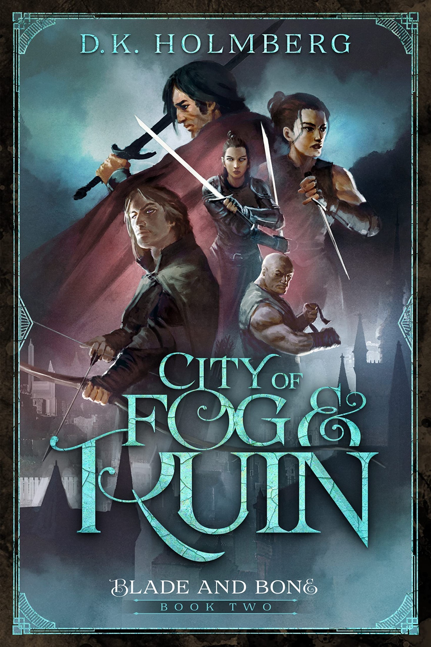 City of Fog and Ruin