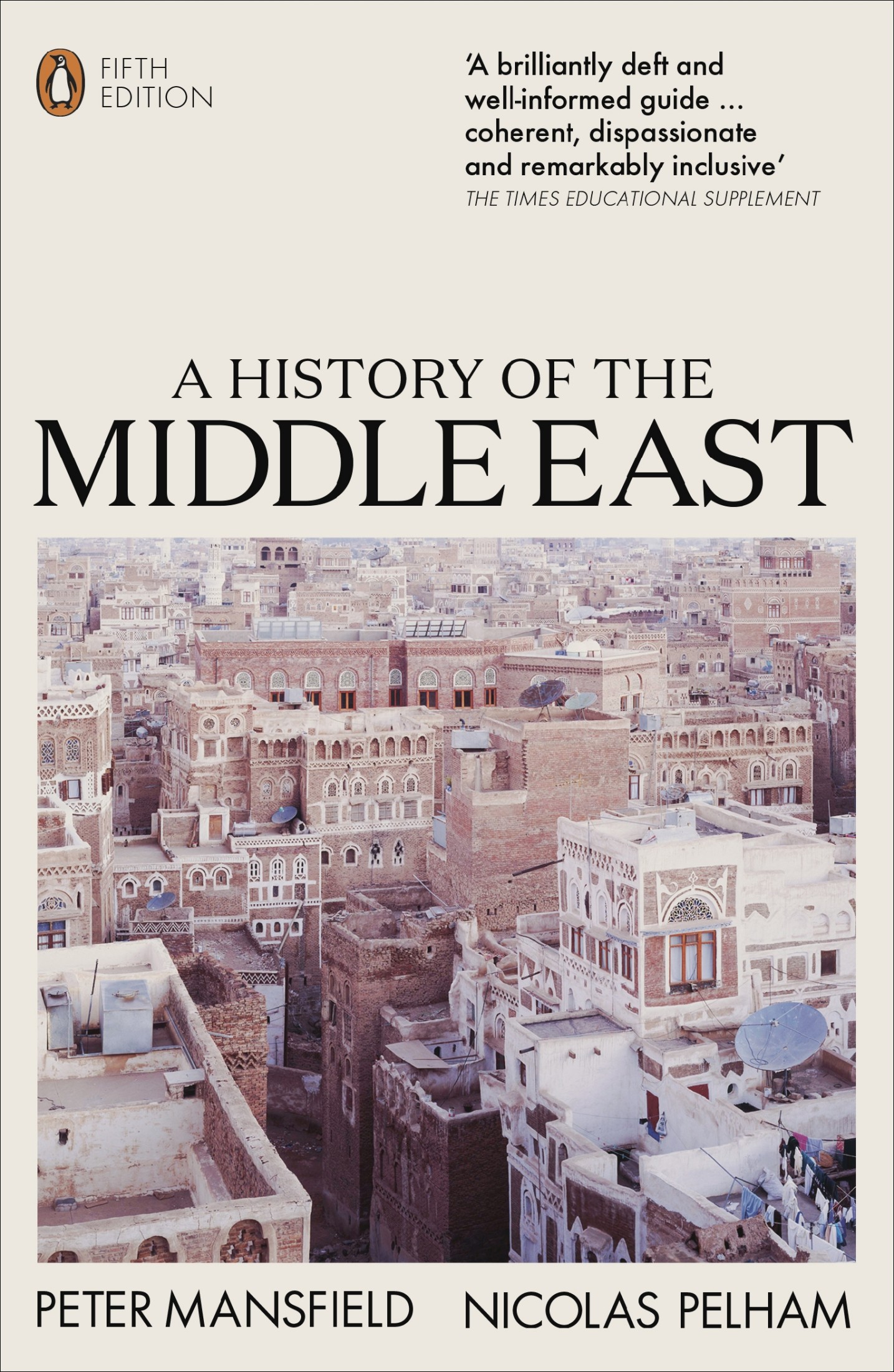 A History of the Middle East: 5th Edition