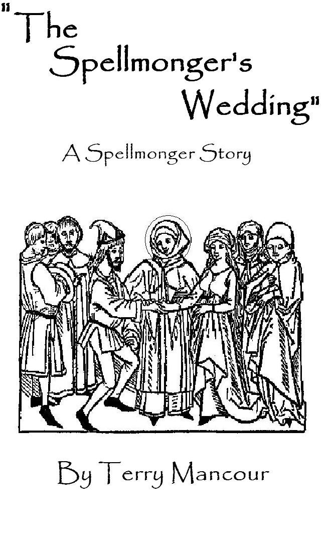 The Spellmonger's Wedding
