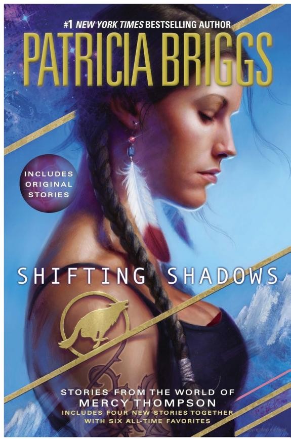 Shifting Shadows: Stories From the World of Mercy Thompson