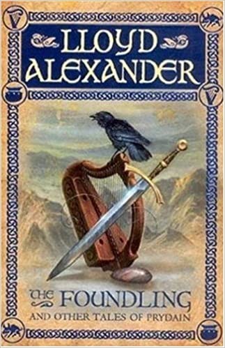 The Foundling and Other Tales of Prydain