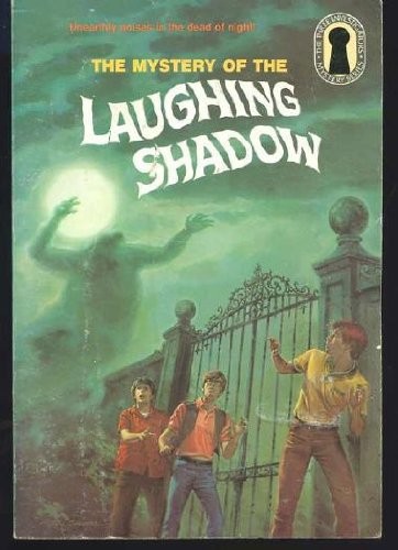 The Mystery of the Laughing Shadow