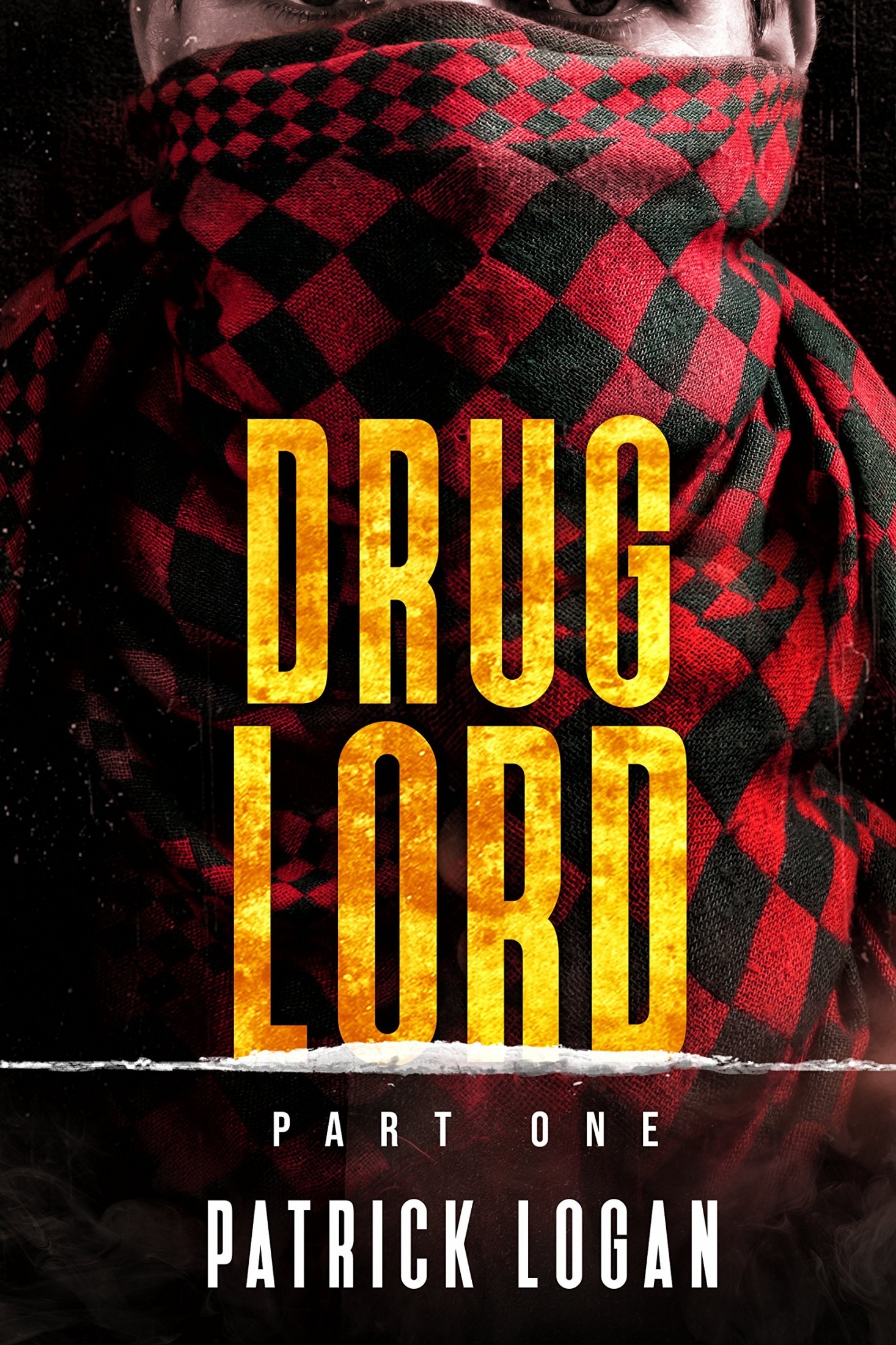 Drug Lord: Part I