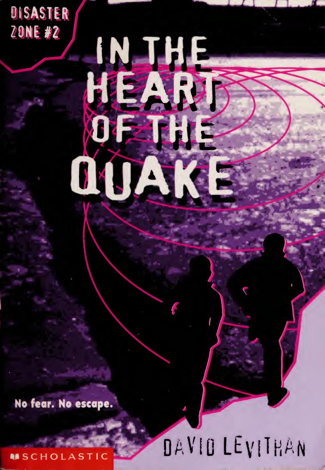 In the Heart of the Quake