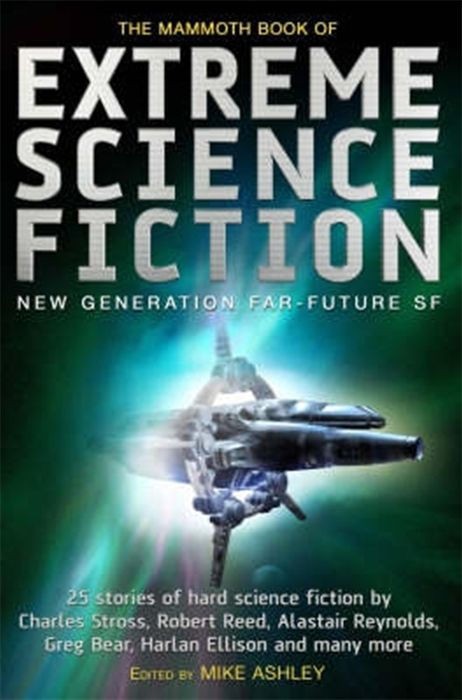 The Mammoth Book of Extreme Science Fiction