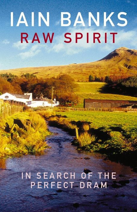 Raw Spirit: In Search of the Perfect Dram