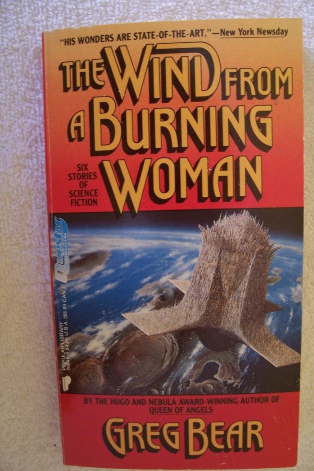 The Wind From a Burning Woman: Six Stories of Science Fiction