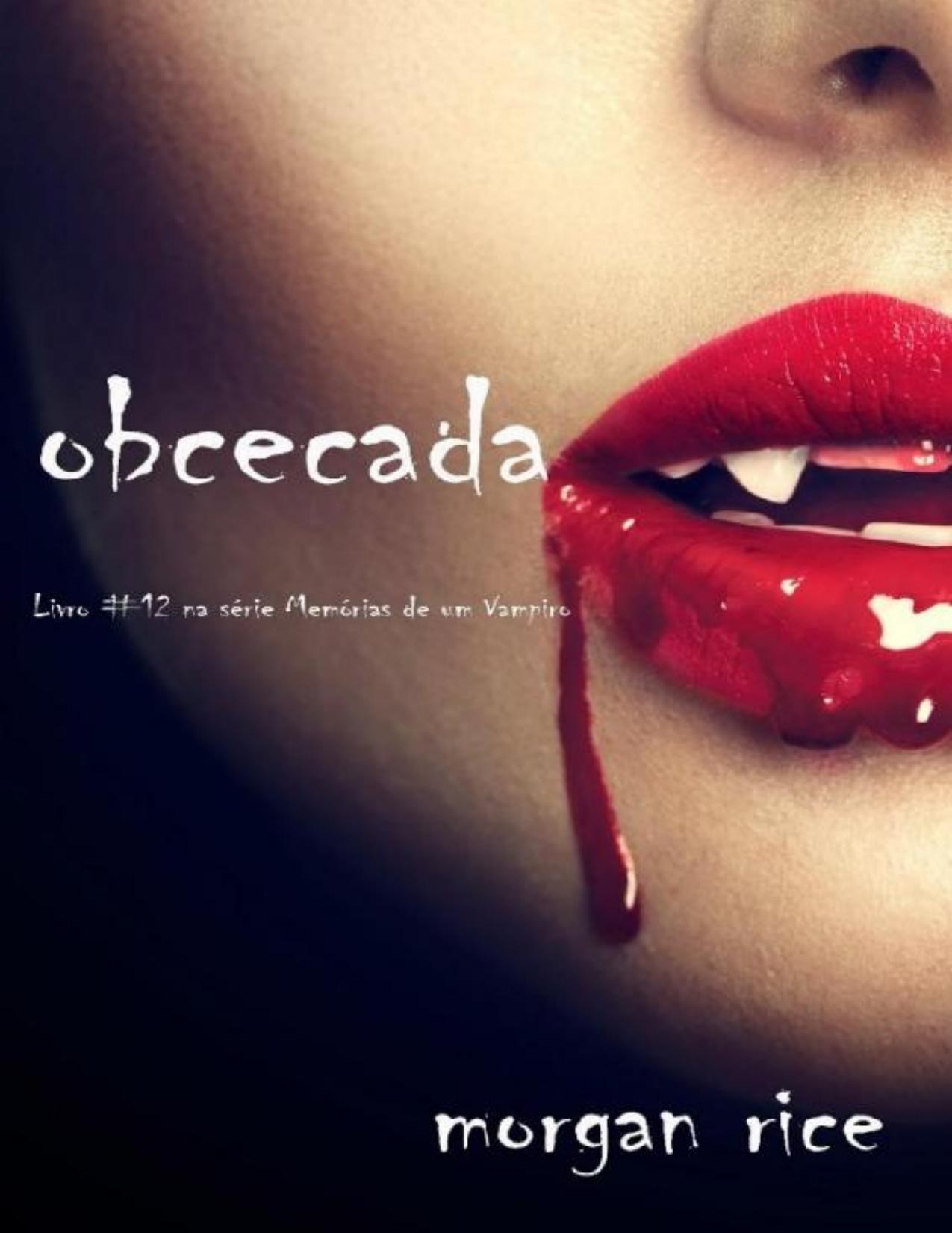 Obcecada