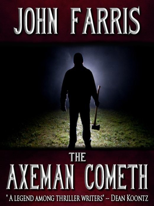 The Axeman Cometh