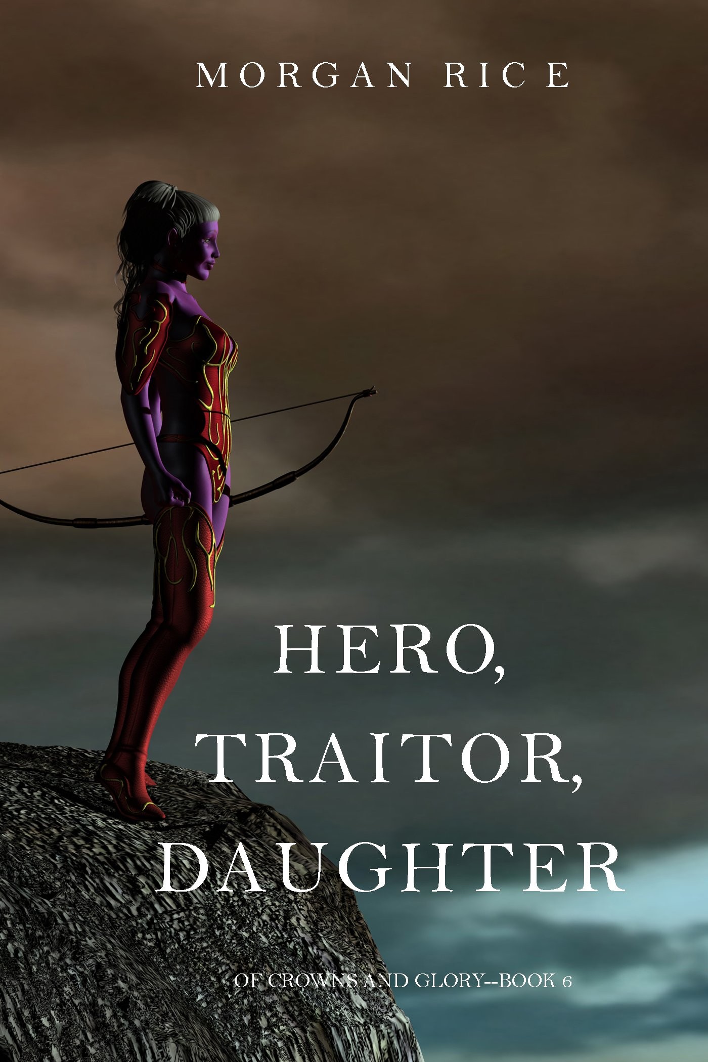 Hero, Traitor, Daughter