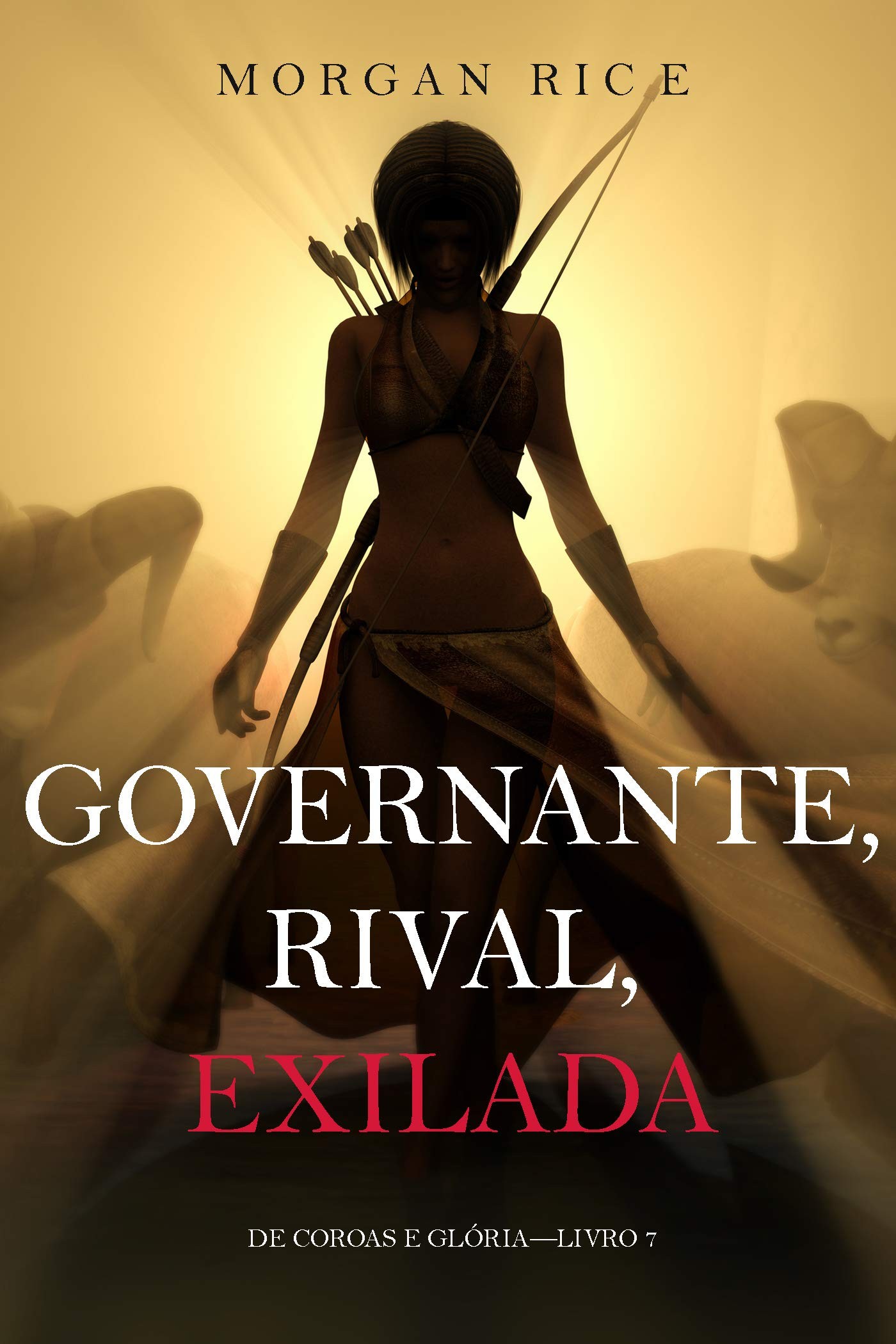 Governante, Rival, Exilada