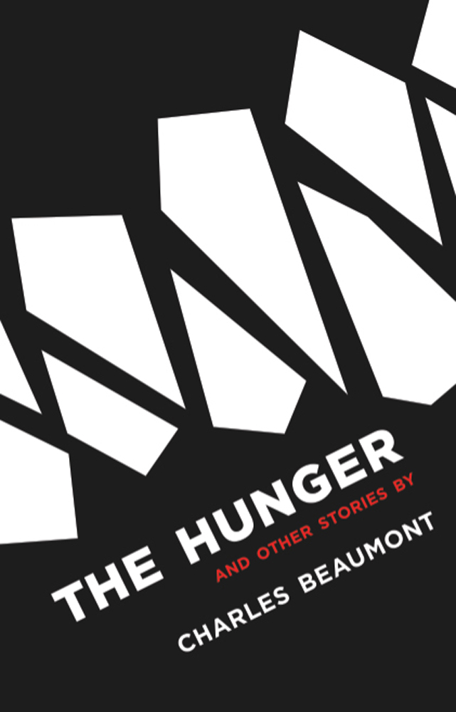 The Hunger, and Other Stories