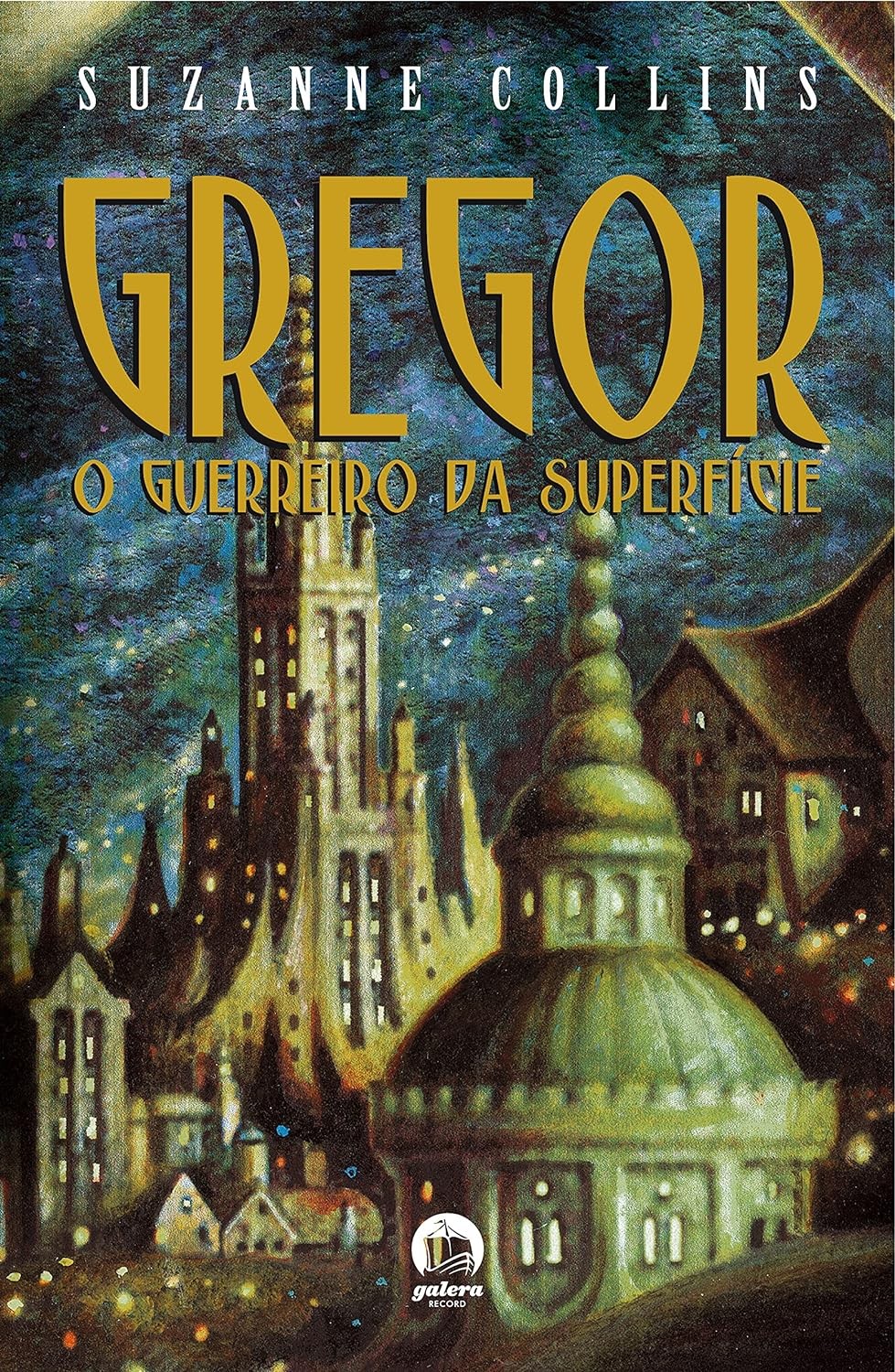 Gregor, o Guerreiro da Superfície