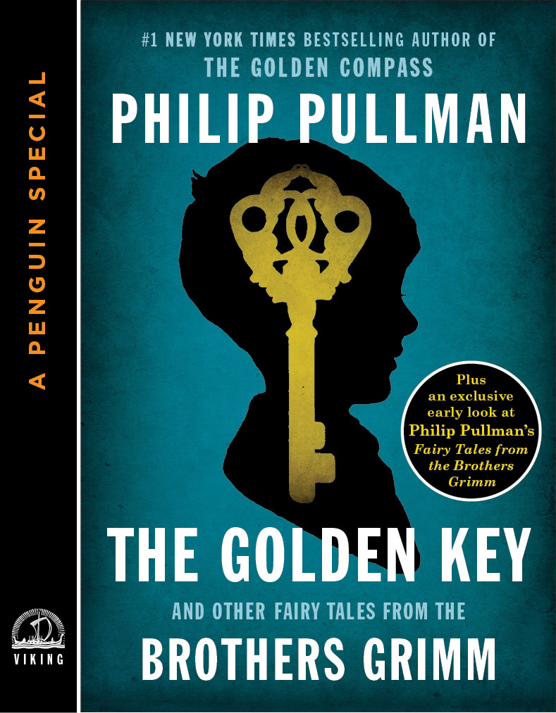 The Golden Key: And Other Fairy Tales From the Brothers Grimm