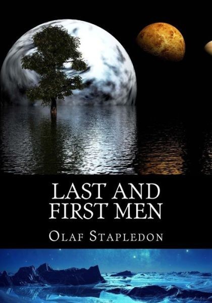 Last and First Men