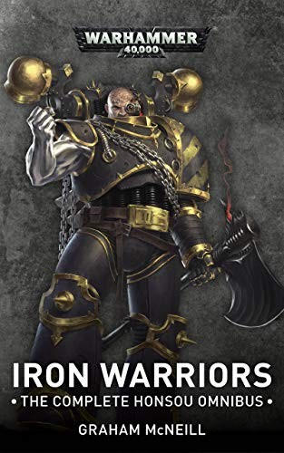 Iron Warriors: The Omnibus