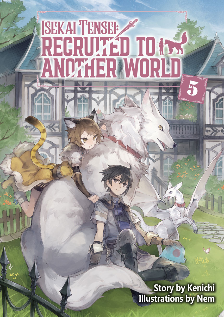 Isekai Tensei: Recruited to Another World Volume 5