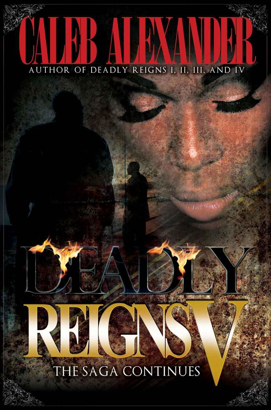 Deadly Reigns V