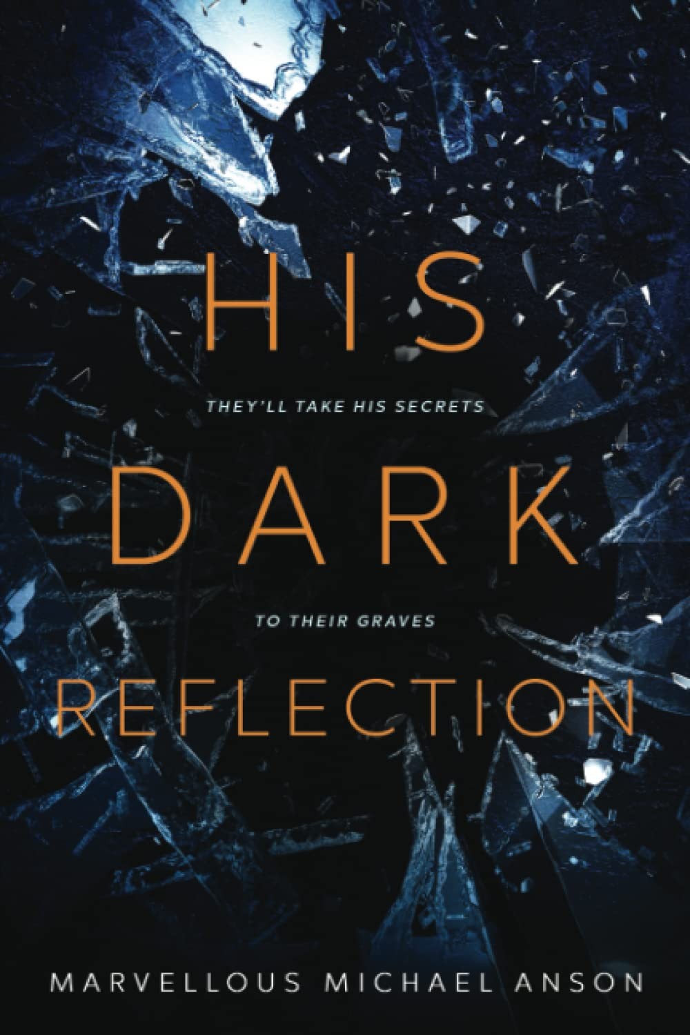 His Dark Reflection