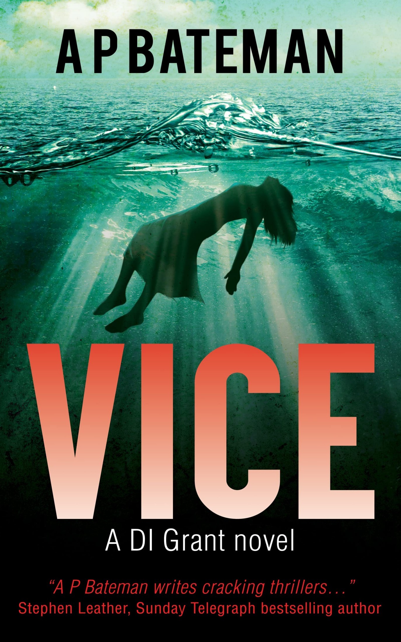 Vice: A DI Grant Novel