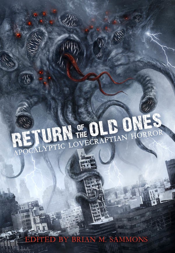 Return of the Old Ones Apocalyptic Lovecraftian Horror