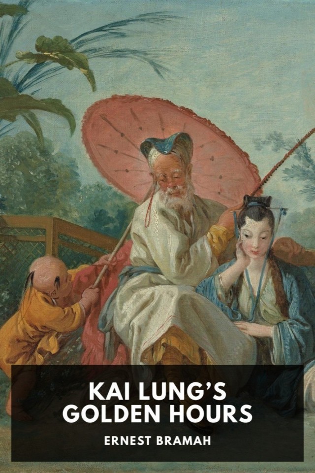 Kai Lung's Golden Hours