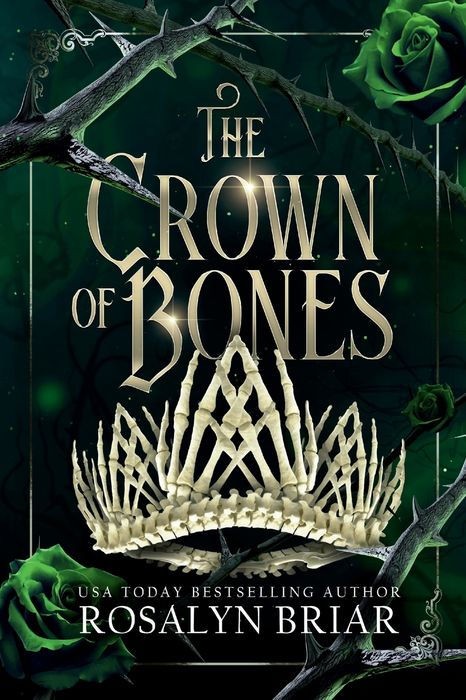 The Crown of Bones