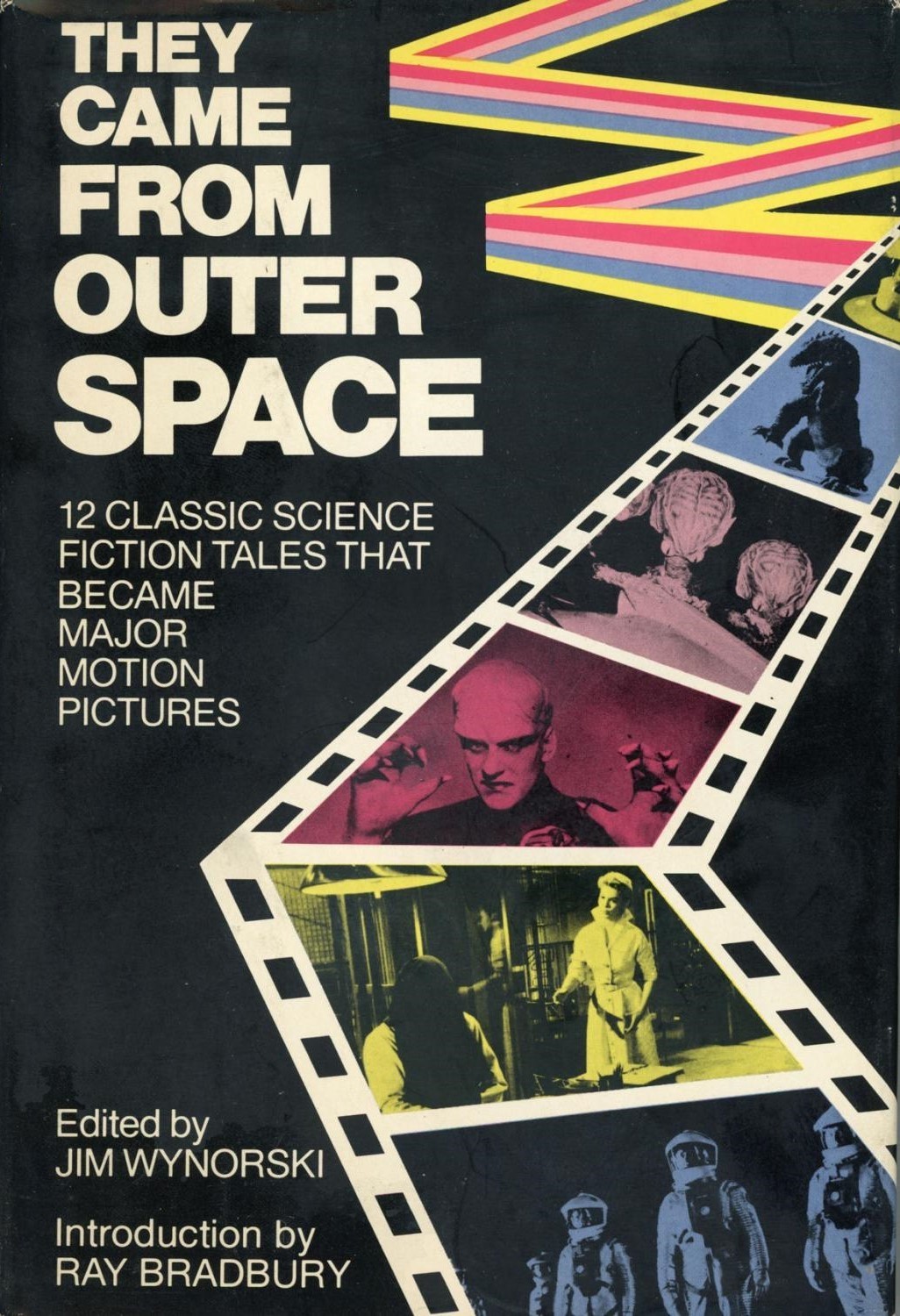 They Came From Outer Space: 12 Classic Science Fiction Tales That Became Major Motion Pictures