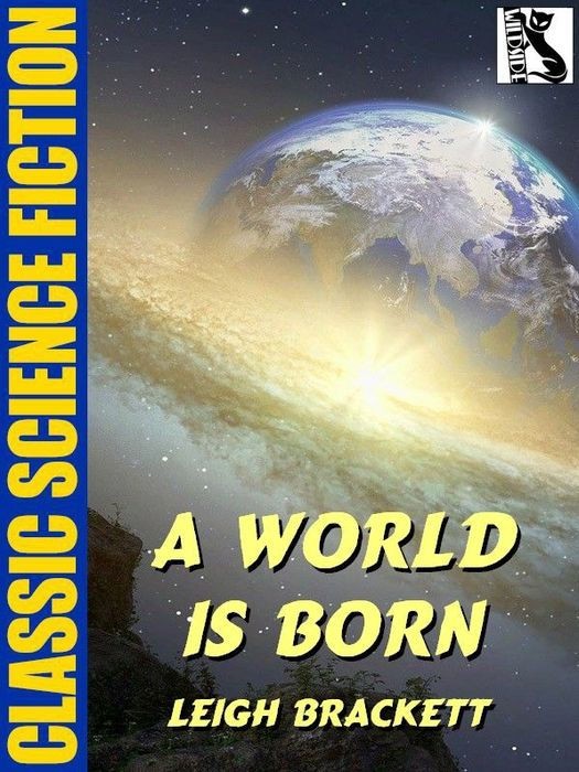 A World Is Born